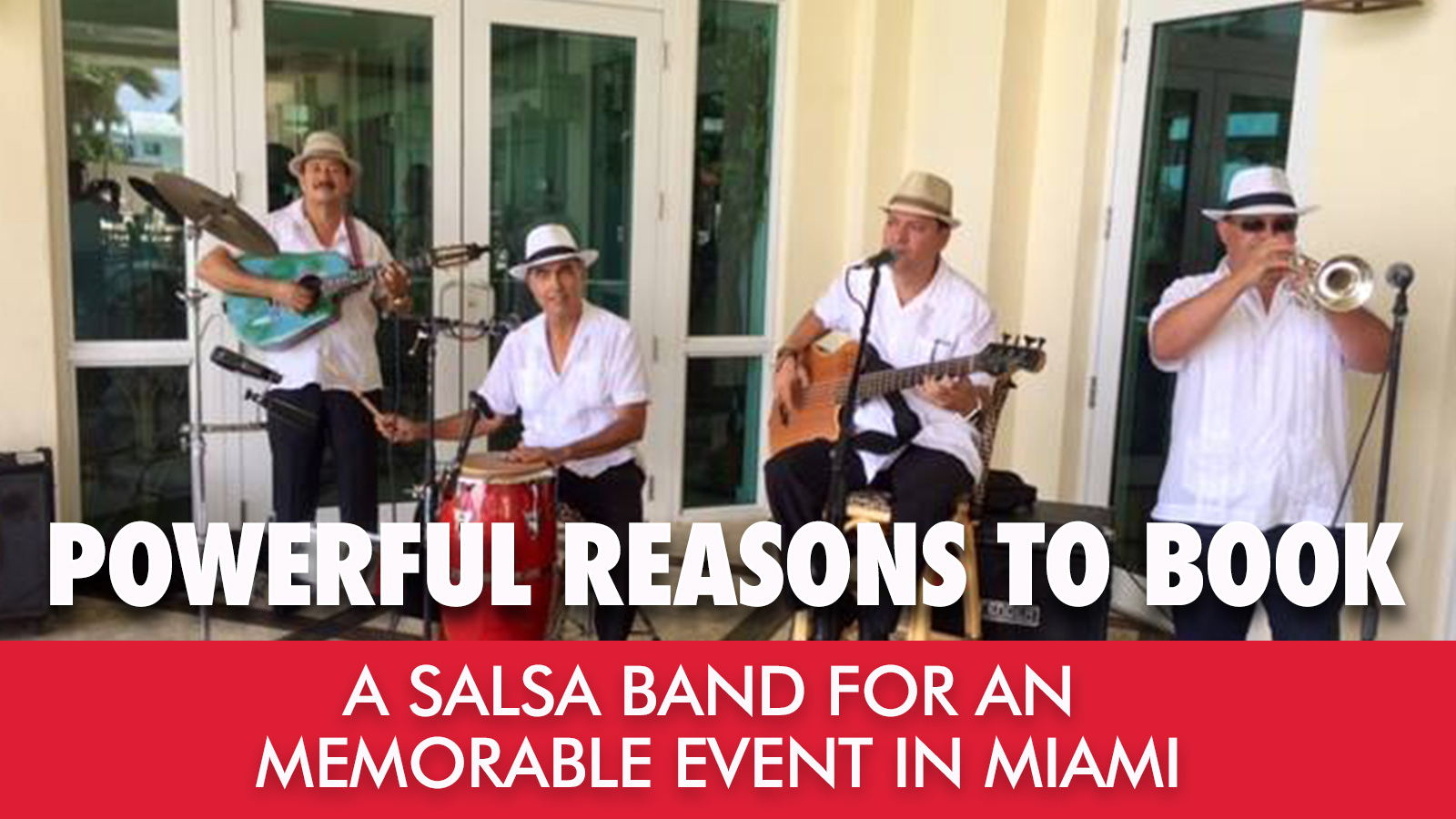 Salsa Band for an memorable Event in Miami